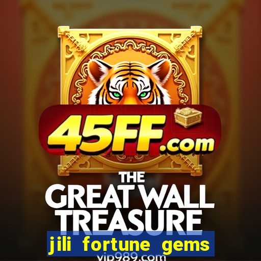 jili fortune gems 2 demo